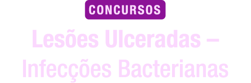 Infecções Bacterianas para Concursos