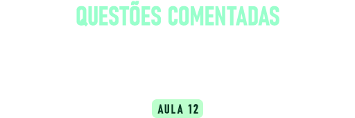 Questões Comentadas Concurso Prefeituras (Aula 12) – Desordens Orais Potencialmente Malignas