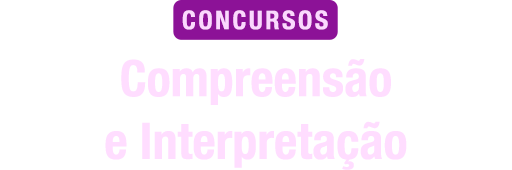 Compreensão e Interpretação