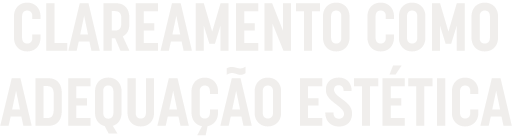 Clareamento como Adequação Estética