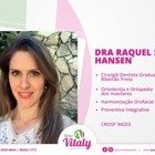 Dra. Raquel S P Hansen (Cirurgiã-Dentista)