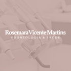 Dra. Rosemara Vicente Martins (Cirurgião-Dentista)