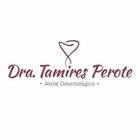 Dra. Tamires Perote (Cirurgiã-Dentista)